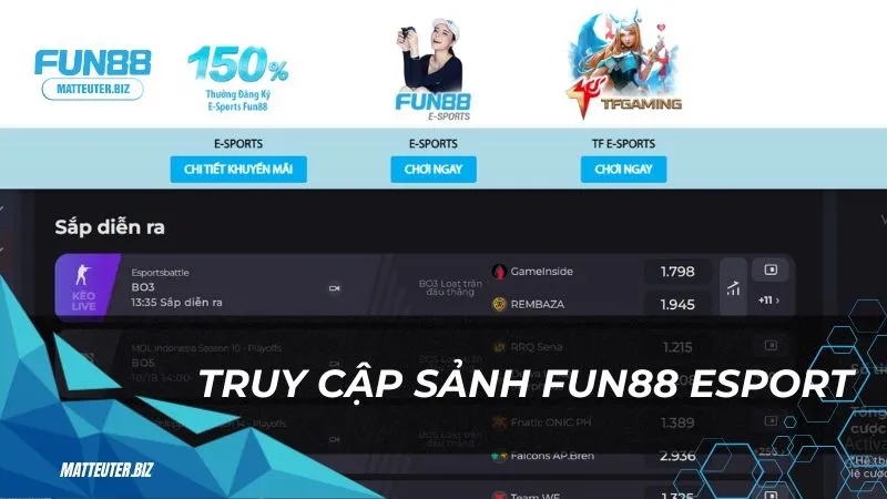 Truy cập sảnh Fun88 Esport