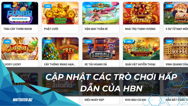 Cập nhật các trò chơi hấp dẫn của HBN